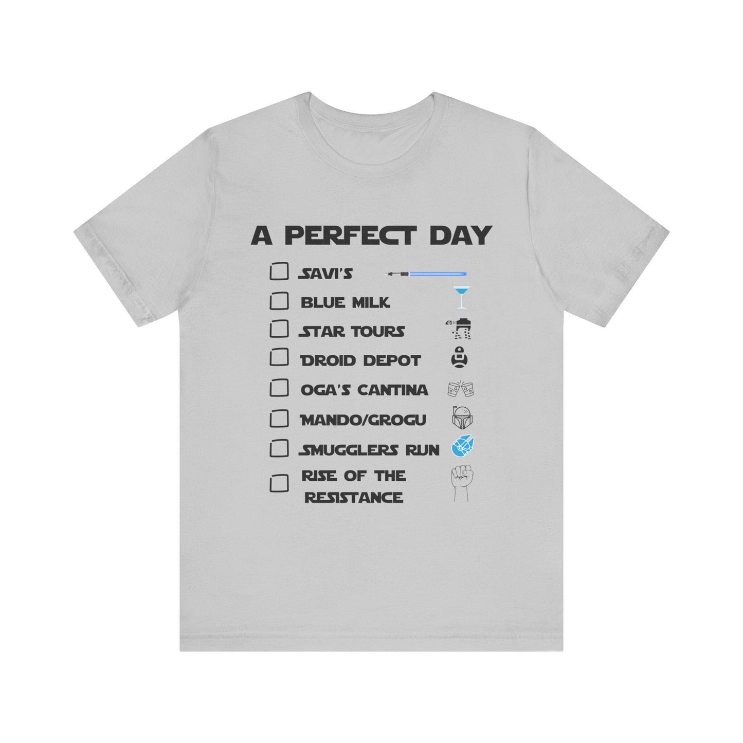 A Perfect Day - Galaxys Edge Checklist T-Shirt | Star Wars Bucket List Tee | Bella Canvas Tee