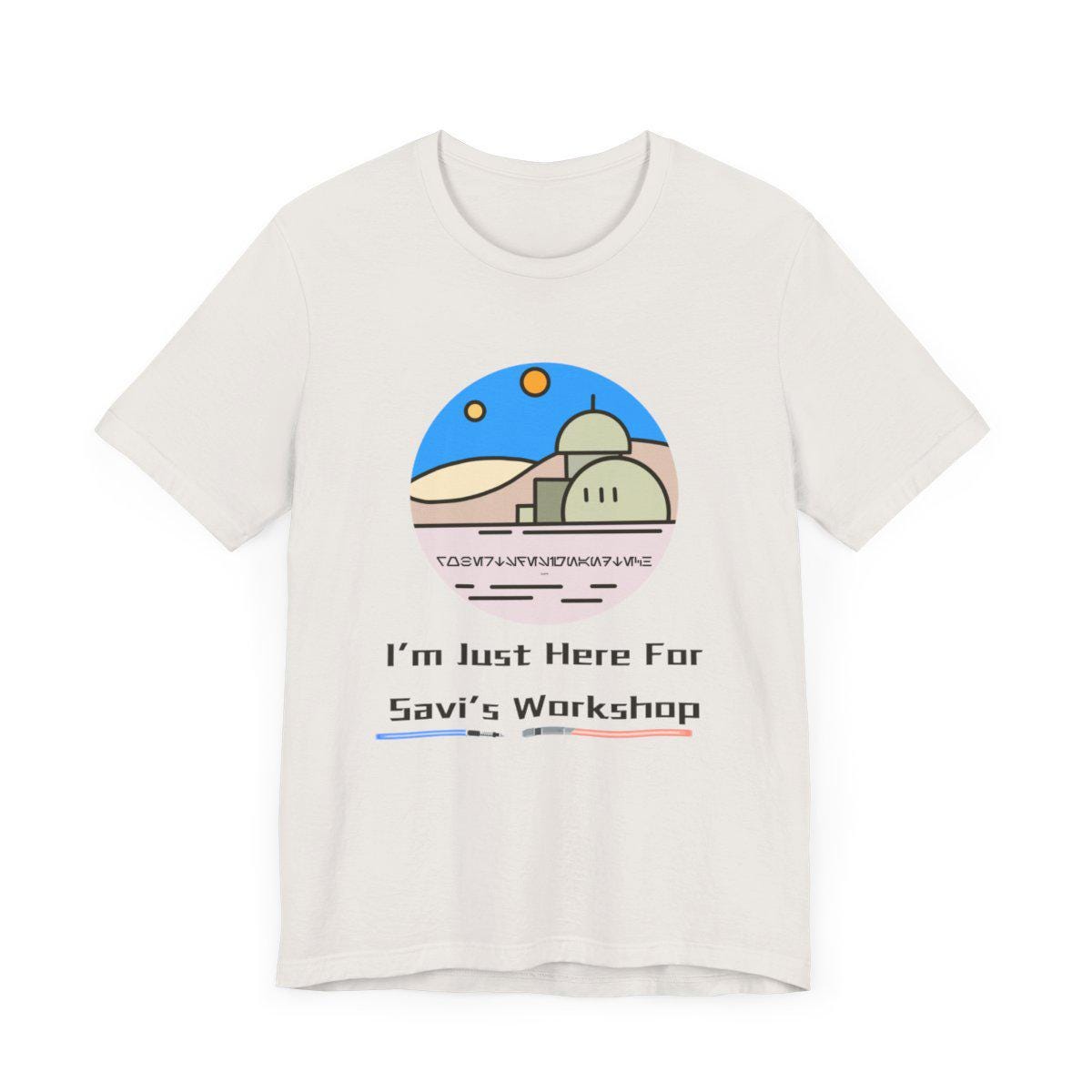 I'm Just Here for Savi's Workshop" Bella+Canvas T-Shirt | Star Wars Galaxy's Edge Batuu Lightsaber Builder Tee
