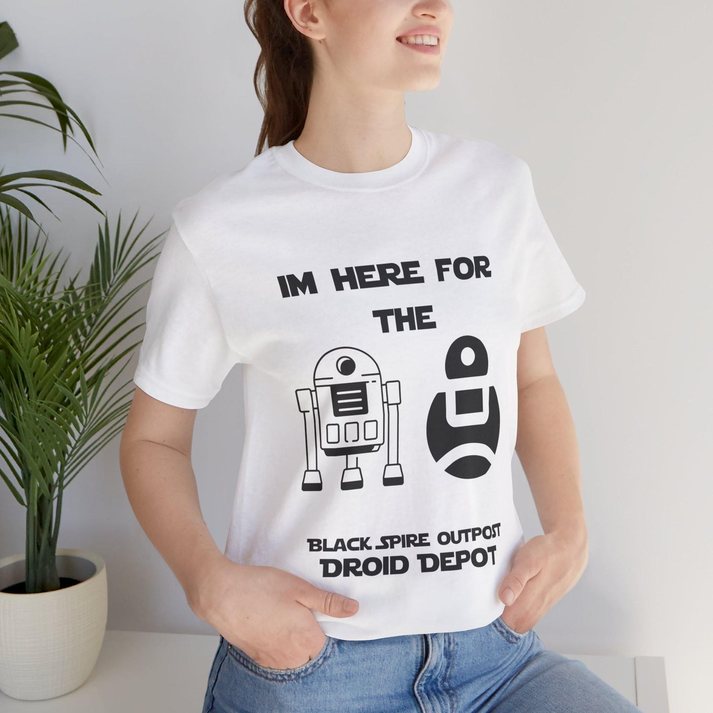 I'm Here for the Droids - Bella+Canvas T-Shirt | Droid Depot Star Wars Galaxy's Edge Tee