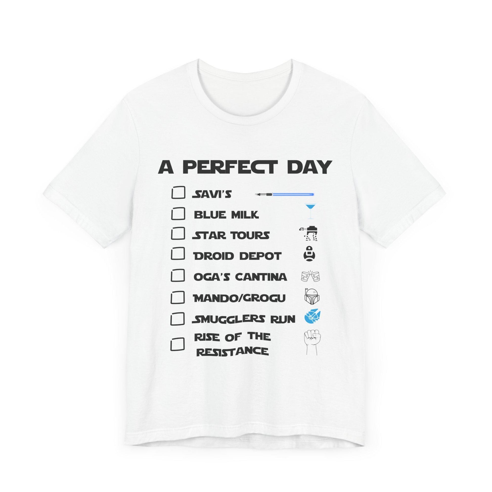A Perfect Day - Galaxys Edge Checklist T-Shirt | Star Wars Bucket List Tee | Bella Canvas Tee